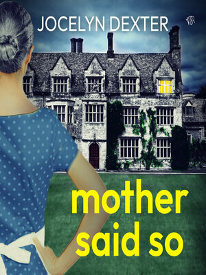 cover image of Mother Said So